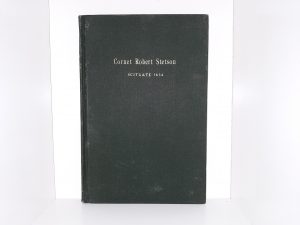 Stetson Kindred: Vol. 6: Sketch of Cornet Robert Stetson ~ Compiled by Nelson M. Stetson