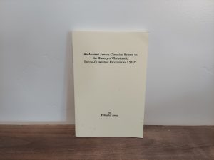 2001 ~ F. Stanley Jones ~ An Ancient Jewish Christian Source on the History of Christianity ~ Pseudo-Clementine Recognitions 1.27-71