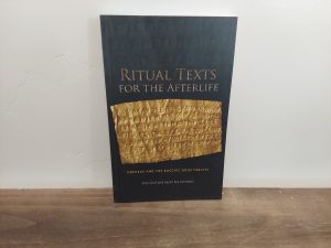 2007 ~ Fritz Graf and Sarah Iles Johnston ~ Ritual Texts for the Afterlife ~ Orpheus and the Bacchic Gold Tablets