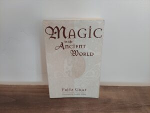 2003 ~ Fritz Graf ~ Magic in the Ancient World