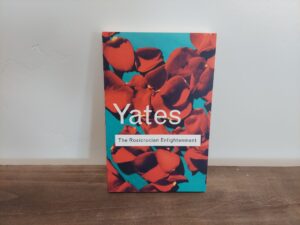 2002 ~ Frances Yates ~ The Rosicrucian Enlightenment