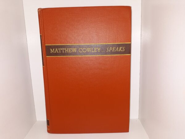 Matthew Cowley _ _ Speaks (1954) --- Discourses ....   --- Hardbound; no dust jacket