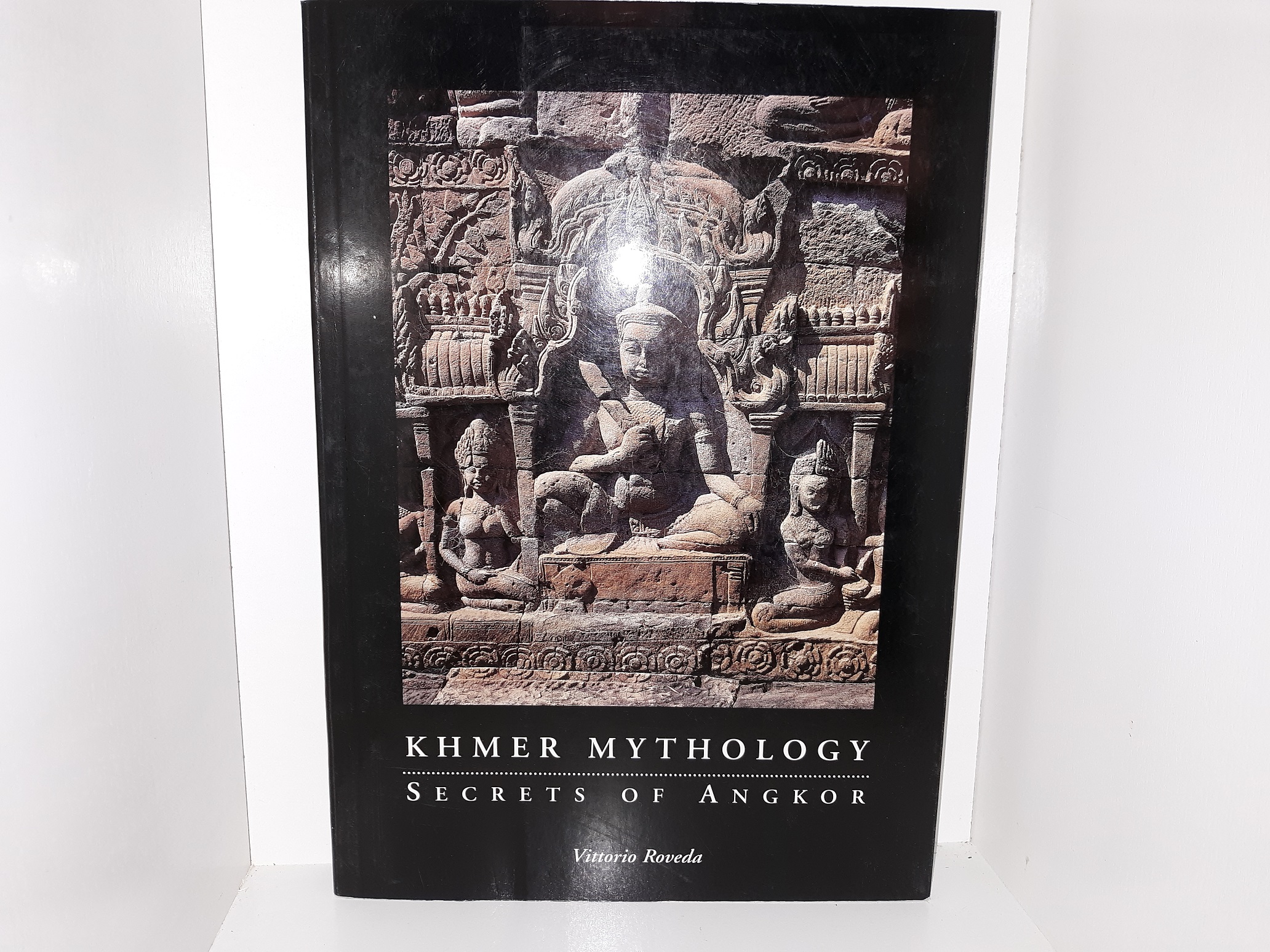 Khmer Mythology: Secrets of Angkor (1998) ~ by Vittorio Roveda