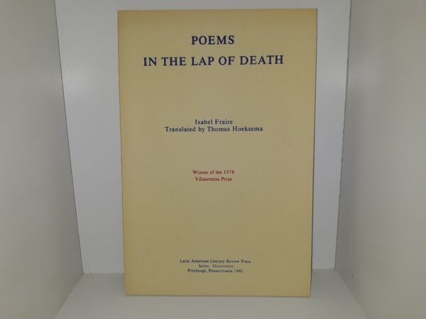 Poems in the Lap of Death (1981) ~ by Isabel Fraire