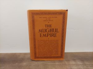 1994 ~ B. C. Majumdar, M.A., Ph.D., D. LITT(Hony.) ~ The Mughul Empire ~ The History and Culture of the Indian People