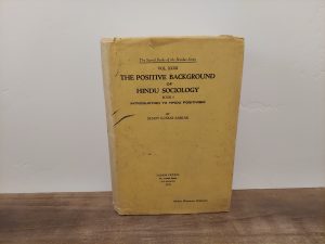 1937 ~ Dr. Geog.h.c. Benoy Kumar Sarkar ~ The Positive Background of Hindu Sociology ~ Vol. XXXII ~ Book 1