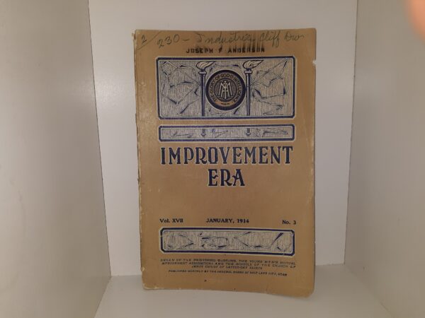 Improvement Era: Vol. 17, No.3, January, 1914 (1914)