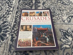 2014 ~ Crusaders and the Crusader Knights ~ Charles Phillips