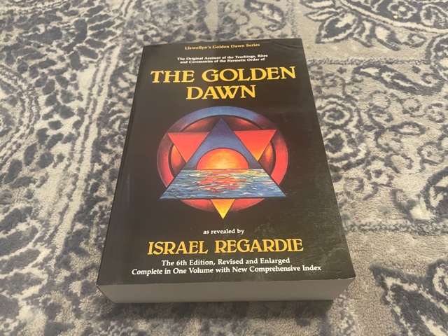 1989 ~ The Golden Dawn ~ Israel Regardie ~ Llewellyn’s Golden Dawn Series