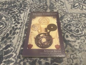 2010 ~ Western Esotericism ~ A Concise History ~ Antoine Faivre
