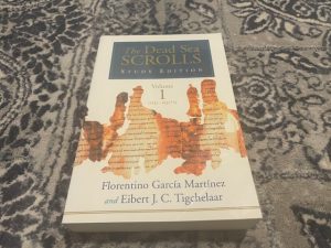 2000 ~ The Dead Sea Scrolls ~ Study Edition Volume 1 (1Q1-4Q273) ~ Florentino Garcia Martinez