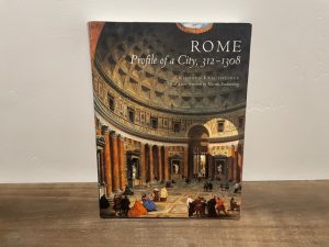 2000 ~ Rome Profile of a City, 312-1308 ~ Richard Krautheimer