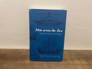 1971 ~ Man Across the Sea ~ Carroll L. Riley ~ Problems of Pre-Columbian Contacts