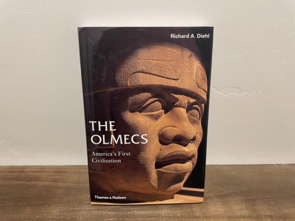 2004 ~ The Olmecs ~ Thames & Hudson ~ America's First