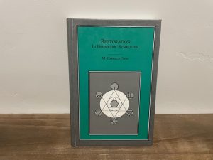 2003 ~ M. Garfield Cook ~ Restoration In Geometric Symbolism