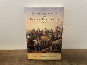 2015 ~ European Armies of the French Revolution 1789-1802