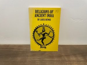 1970 ~ Religions of Ancient India ~ Louis Renou
