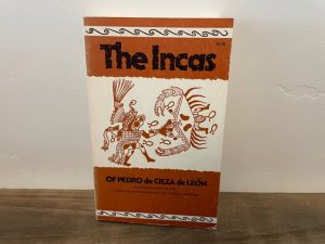 1976 ~ The Incas ~ Of Pedro de Cieza de Leon ~ Victor Wolfgang