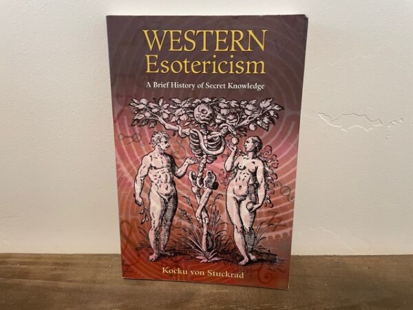 2005 ~ Western Esotericism ~ Kocku Von Stuckrad