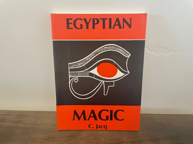 1985 ~ Egyptian Magic ~ C. Jacq