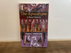 2010 ~ The Apocalypse ~ Martha Himmelfarb