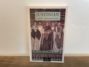 1994 ~ Justinian ~ John Moorhead ~ The Medieval World