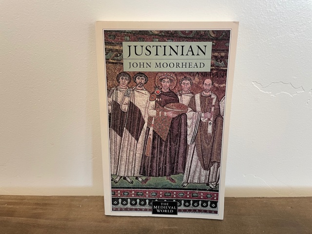 1994 ~ Justinian ~ John Moorhead ~ The Medieval World