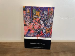 2004 ~ Chronicles of the First Crusade ~ Christopher Tyerman