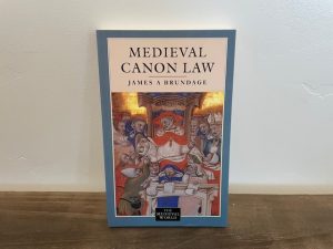 1995 ~ Medieval Canon Law ~ James A. Brundage