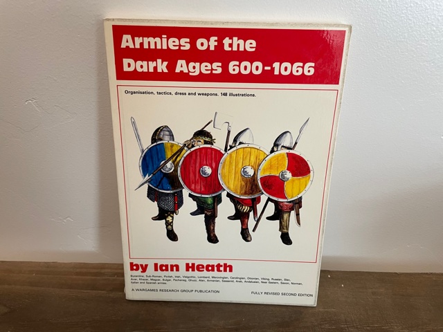 1980 ~ Armies of the Dark Ages 600-1066 ~ Ian Heath