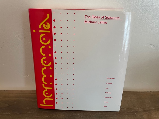 2009 ~ The Odes of Solomon ~ Michael Lattke