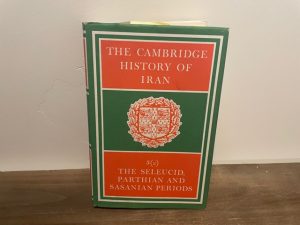 1993 ~ The Cambridge History of Iran ~ The Seleucid, Parthian and Sasanian Periods ~ Volume 3(2)