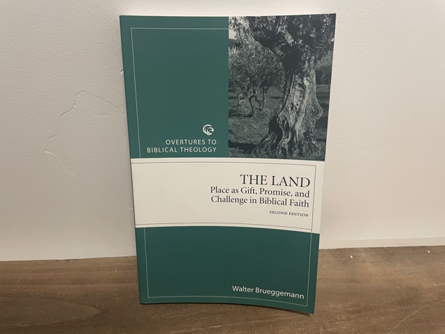 2002 ~ The Land ~ Walter Brueggemann