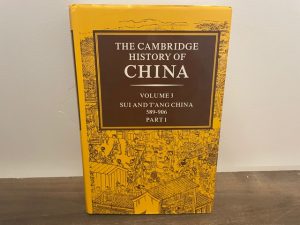 1979 ~ The Cambridge History of CHina ~ Volume 3 Sui and T’Ang China 589-906 Part 1