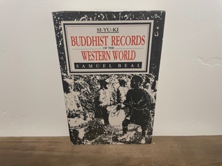 1994 ~ Buddhist Records of the Western World ~ Samuel Beal