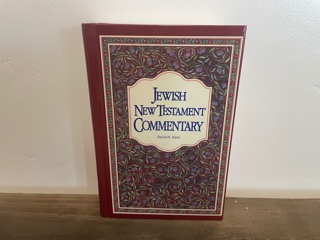1992 ~ Jewish New Testament Commentary ~ David H. Stern