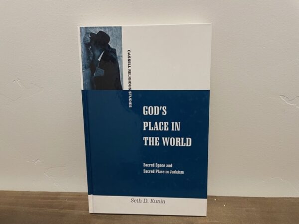 1998 ~ God's Place in the World ~ Seth D. Kunin