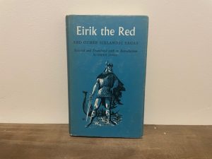 1972 ~ Eirik the Red ~ and Other Icelandic Sagas ~ Gyn Jones
