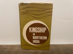 1968 ~ Kingship in Northern India ~ Ram Charitra Prasad Singh