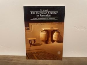 1983 ~ The Herodian Quarter in Jerusalem ~ N. Avigad ~ Wohl Archaeological Museum