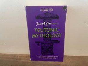 1966 ~ Teutonic Mythology ~ Jacob Grimm