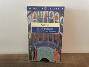 1995 ~ World’s Classics ~ Haft Paykar, A Medieval Persian Romance ~ Nizami
