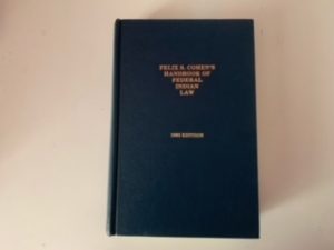 1982- Felix S. Cohen’s Handbook of Federal Indian Law