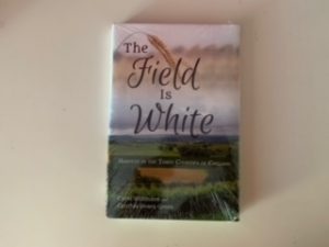 The Field is White- Carol Wilkinson and Cynthia Doxey Green