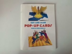 1998- Cut and Make Pop up cards- Duncan Birmingham