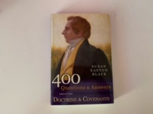 2011- 400 Questions & Answers about the doctrine and Covenants- Susan Easton Black