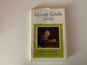 1972- Le Grand Richards Speaks- G. LaMont Richard- Signed!