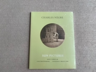 Sun Pictures- Charles Negre
