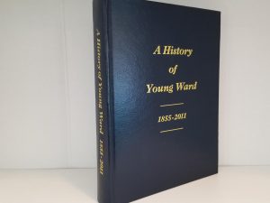 A History of Young Ward 1855-2011 — Large Size Hardbound/Blue Bonded Leather-Like Cover
