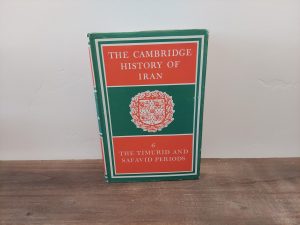 1986 ~ The Cambridge History of Iran ~ The Timurid and Safavid Periods ~ Volume 6